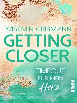 cover image of Getting Closer – Timeout für mein Herz
